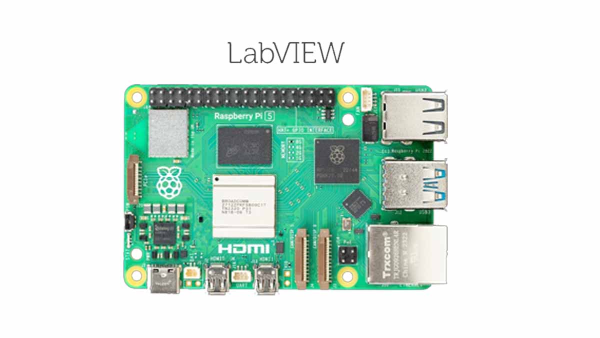 How to Connect Raspberry Pi 5 to LabVIEW and Run Your First Project